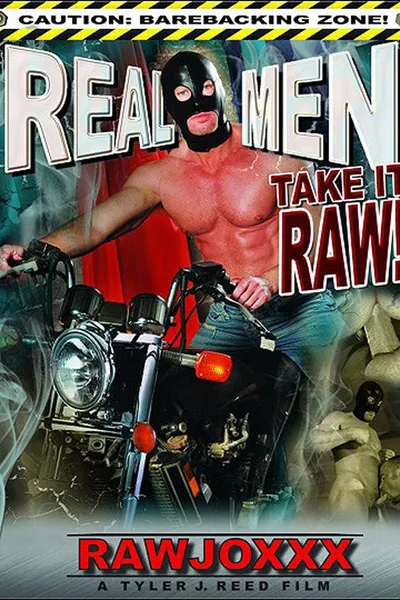 Real Men Take It Raw!