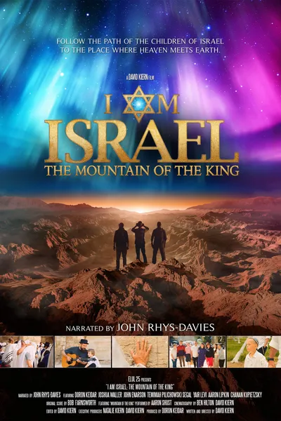 I AM ISRAEL: The Mountain of the King