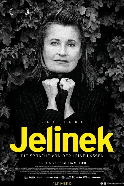 Elfriede Jelinek: Language Unleashed