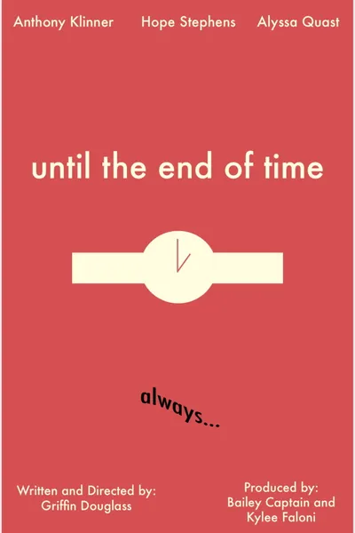 Until the End of Time