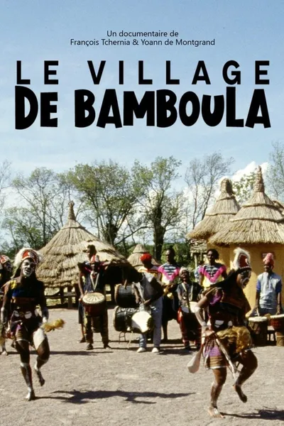 Le Village De Bamboula