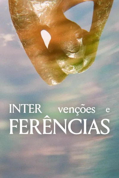 INTERVENTIONS AND INTERFERENCES