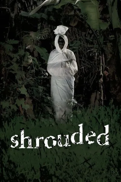 Shrouded