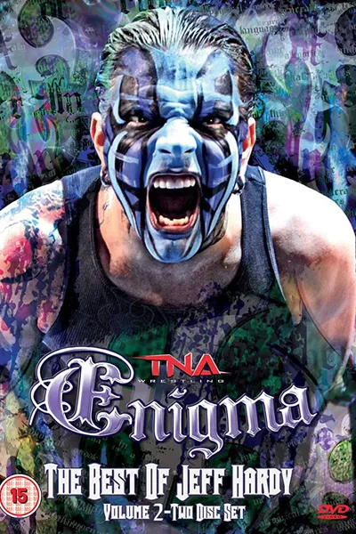 TNA Wrestling: Enigma - The Best of Jeff Hardy, Vol. 2