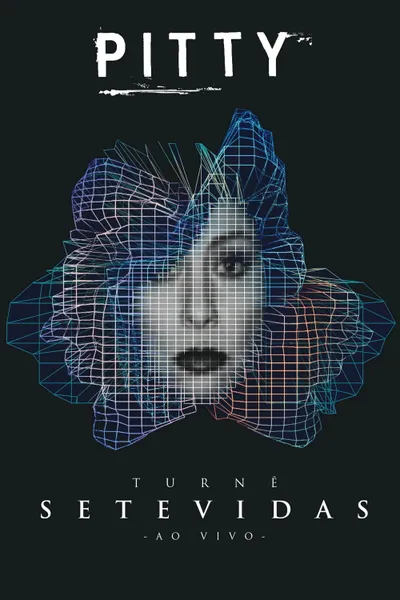 Pitty: Turnê Setevidas Ao Vivo