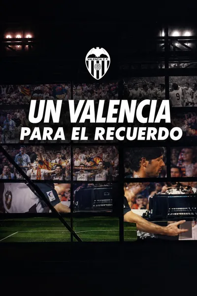 Un Valencia Para El Recuerdo