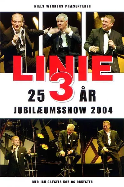 Linie 3: 25 års jubilæumsshow