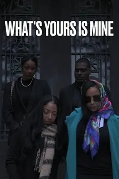 What's Yours Is Mine