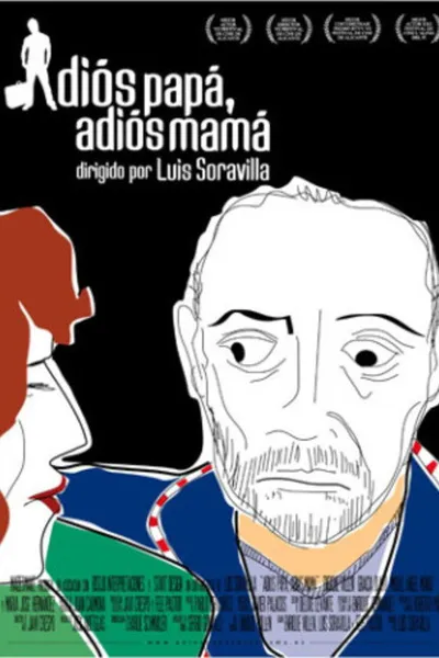 Adiós papá, adiós mamá