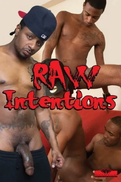 Raw Intentions