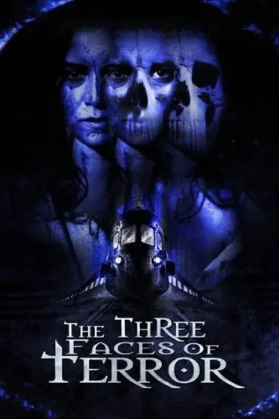 The Three Faces of Terror