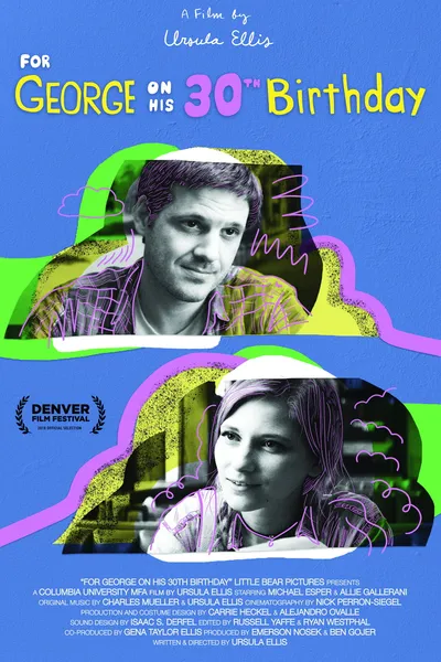 For George on His 30th Birthday