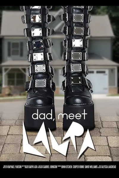 Dad, Meet Laura