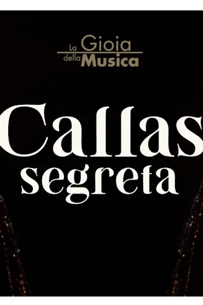 Callas Segreta