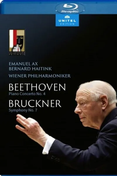 Beethoven: Piano Concerto No. 4 & Bruckner: Symphony No. 7 - Emanuel Ax, Wiener Philharmoniker, Bernard Haitink