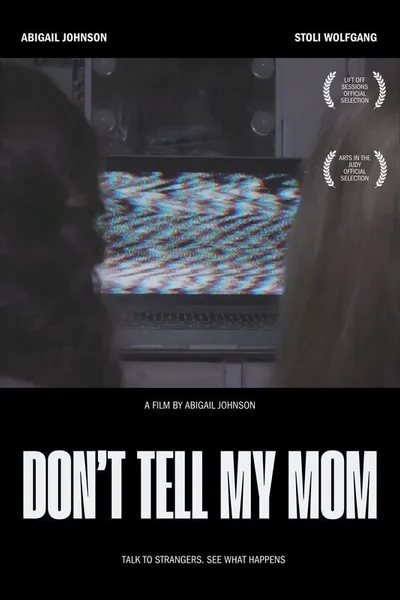 Don't Tell My Mom