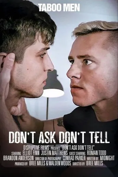 Don't Ask Don't Tell