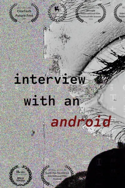 Interview with an Android