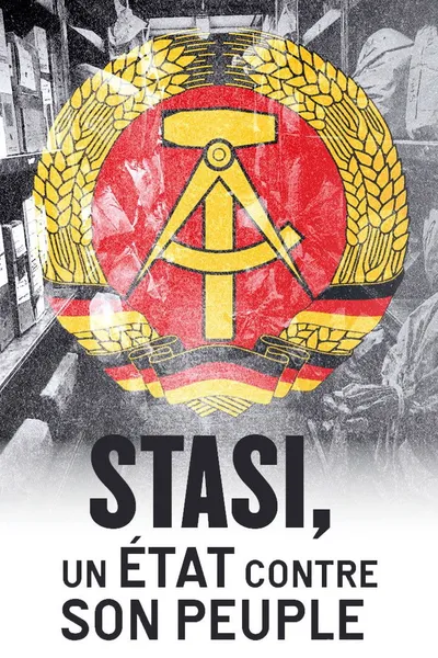 Stasi: A State Against Its People