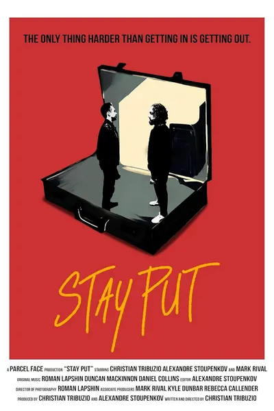 Stay Put