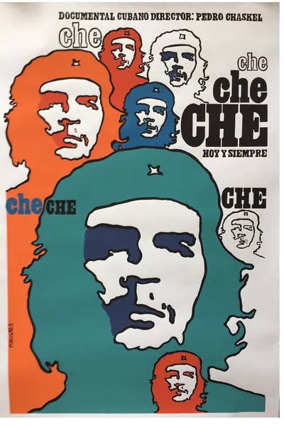 Che, Today and Always