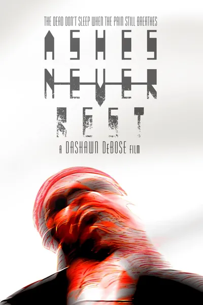 Ashes Never Rest