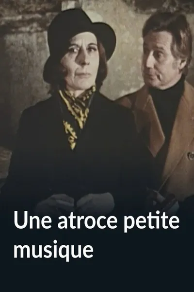 Une atroce petite musique