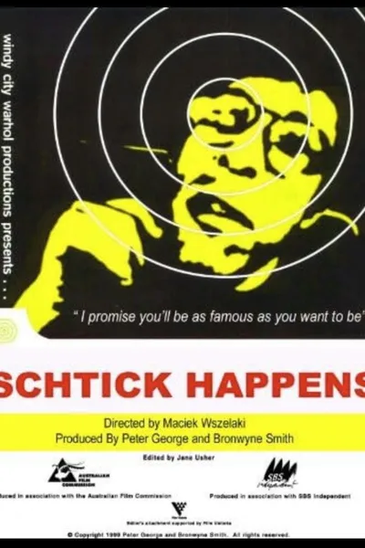 Schtick Happens