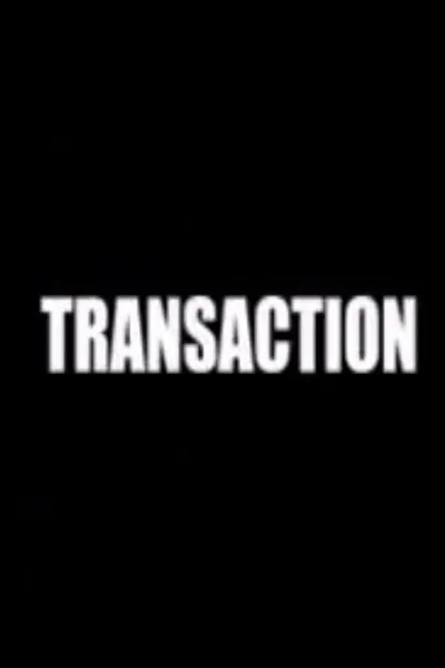 Transaction