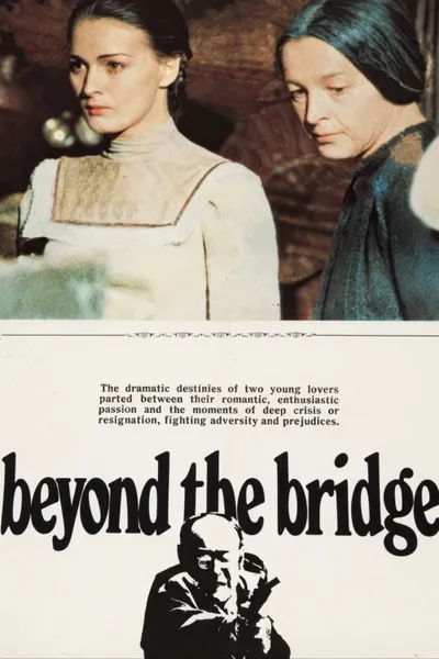 Beyond the Bridge