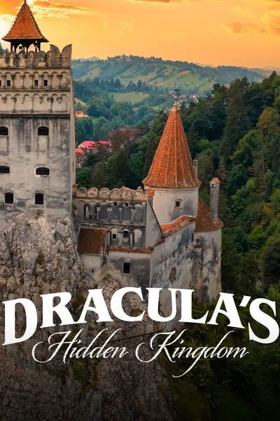 Wild Transylvania – Dracula's Hidden Kingdom
