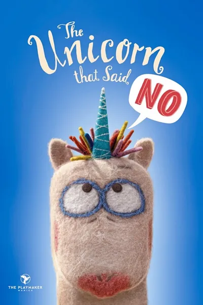 The Unicorn That Said No