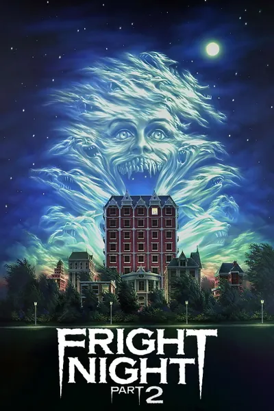 Fright Night Part 2