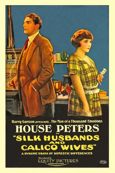Silk Husbands and Calico Wives