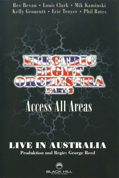 Electric Light Orchestra - Acces All Areas Live In Australia Part 2