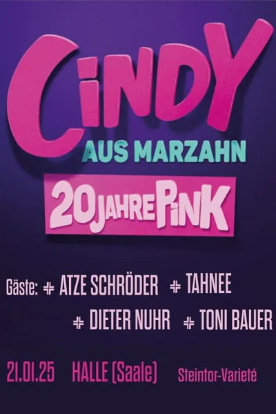 Cindy aus Marzahn - 20 Jahre Pink