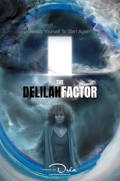 The Delilah Factor