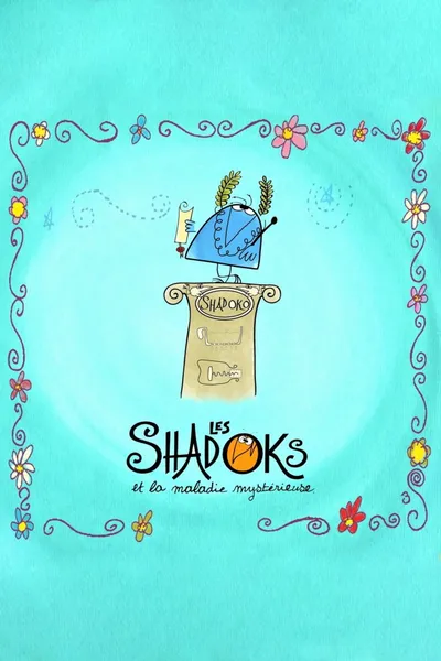 Les Shadoks et la maladie mystérieuse