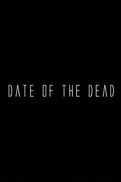 Date of the Dead