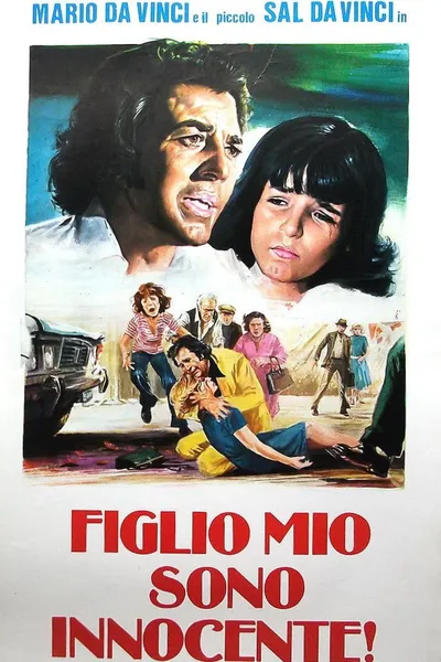 Figlio mio sono innocente!