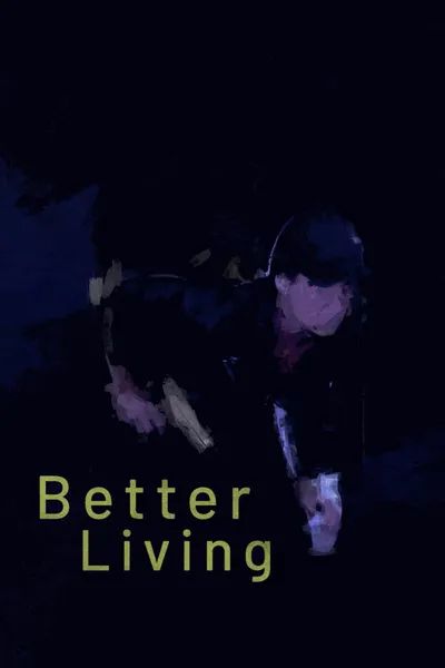 Better Living