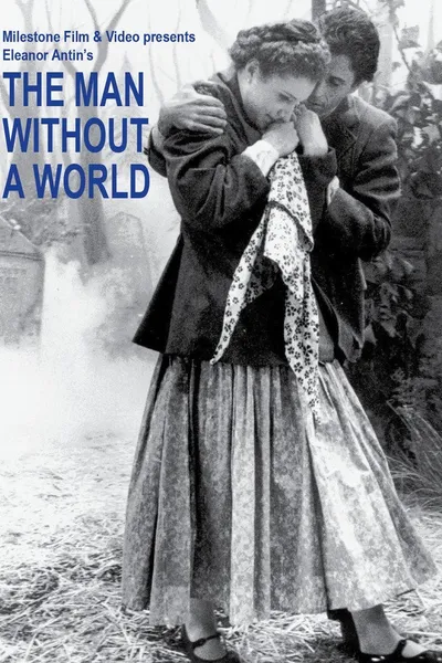 The Man Without a World