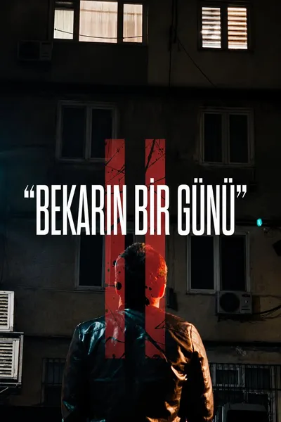Bekarın bir günü 2