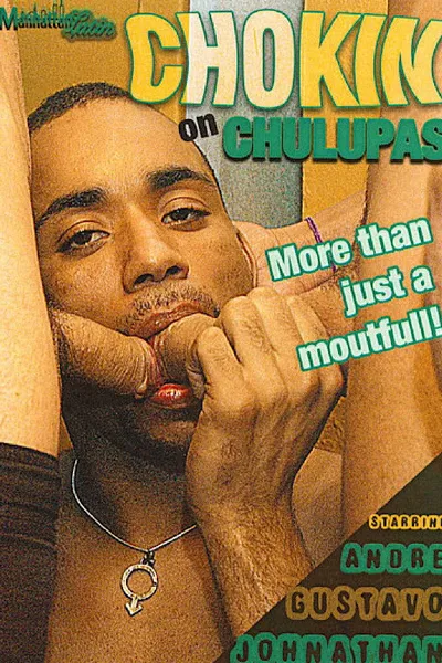 Chokin on Chulupas