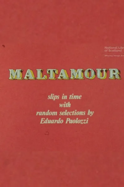 Maltamour: Slips in Time With Random Selections by Eduardo Paolozzi