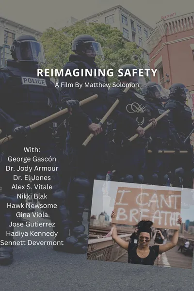 Reimagining Safety