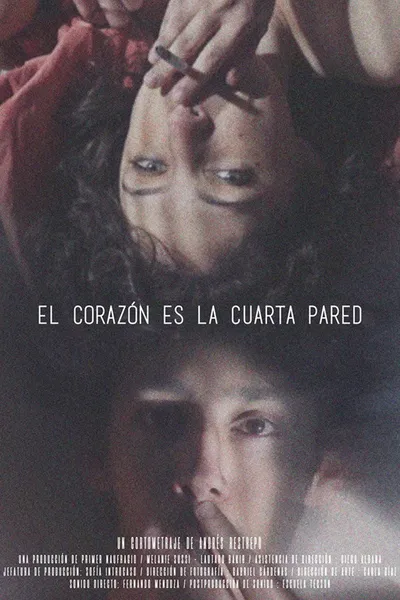 The Heart is the Fourth Wall