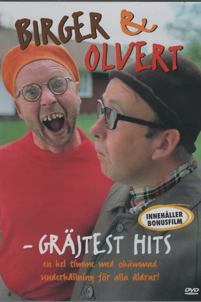 Birger & Olvert - Gräjtest hits