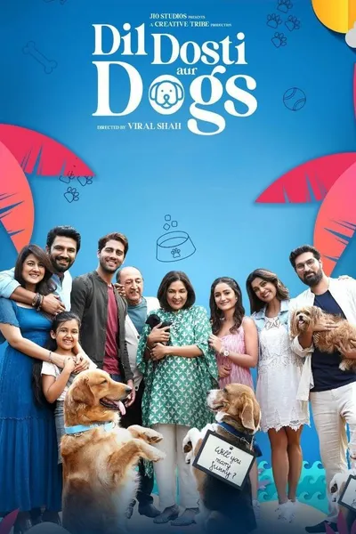 Dil Dosti Aur Dogs