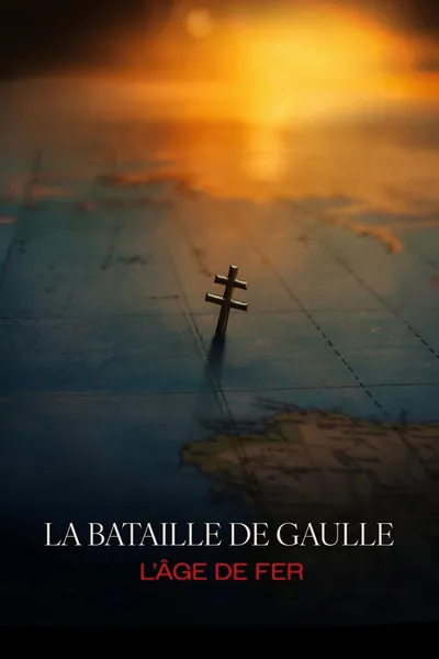 De Gaulle: Tilting Iron (Film 1)